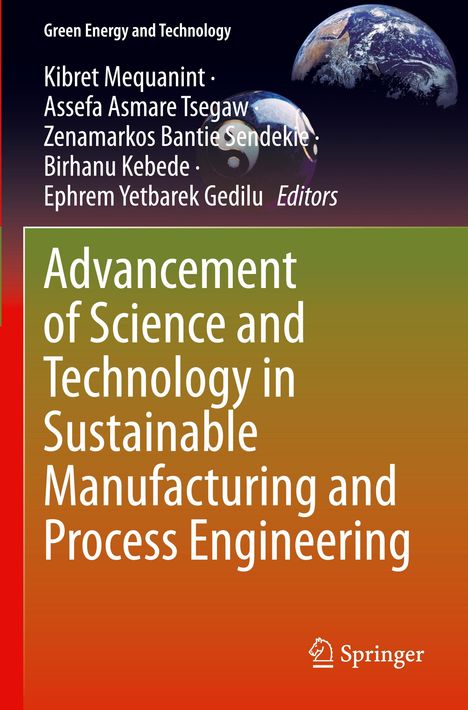 Advancement of Science and Technology in Sustainable Manufacturing and Process Engineering, Buch