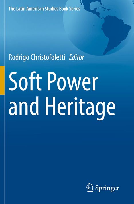 Soft Power and Heritage, Buch