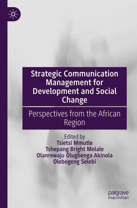 Strategic Communication Management for Development and Social Change, Buch