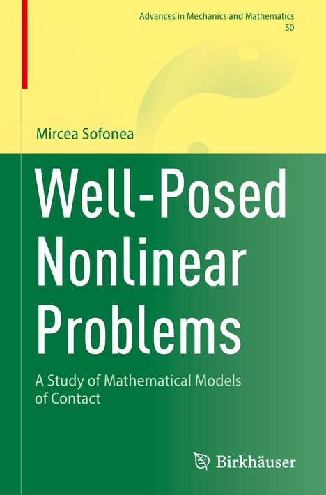 Mircea Sofonea: Well-Posed Nonlinear Problems, Buch