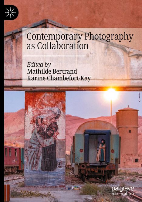 Contemporary Photography as Collaboration, Buch