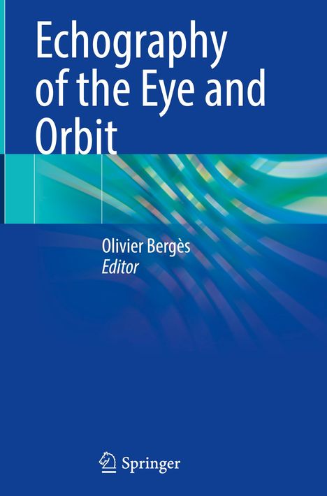 Echography of the Eye and Orbit, Buch