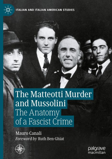 Mauro Canali: The Matteotti Murder and Mussolini, Buch