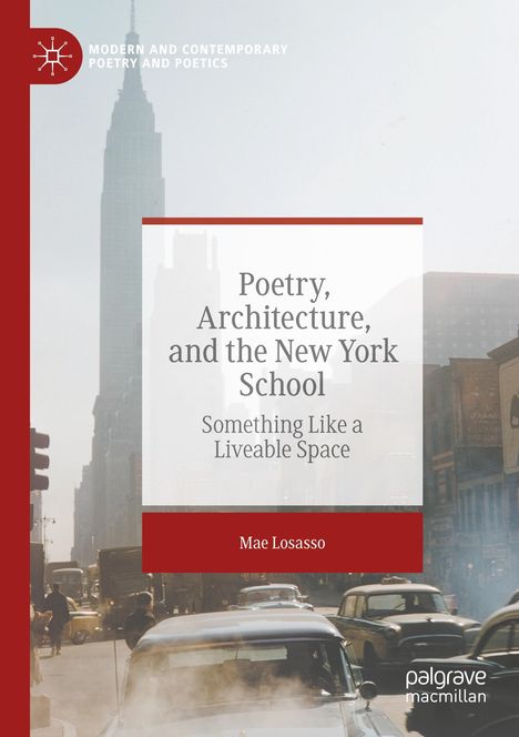 Mae Losasso: Poetry, Architecture, and the New York School, Buch