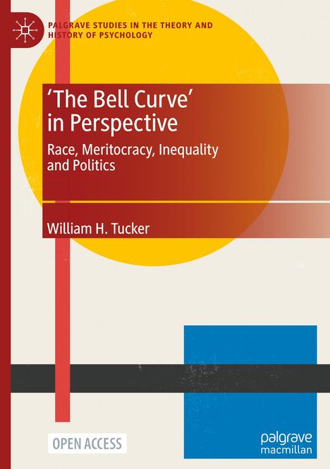 William H. Tucker: 'The Bell Curve' in Perspective, Buch