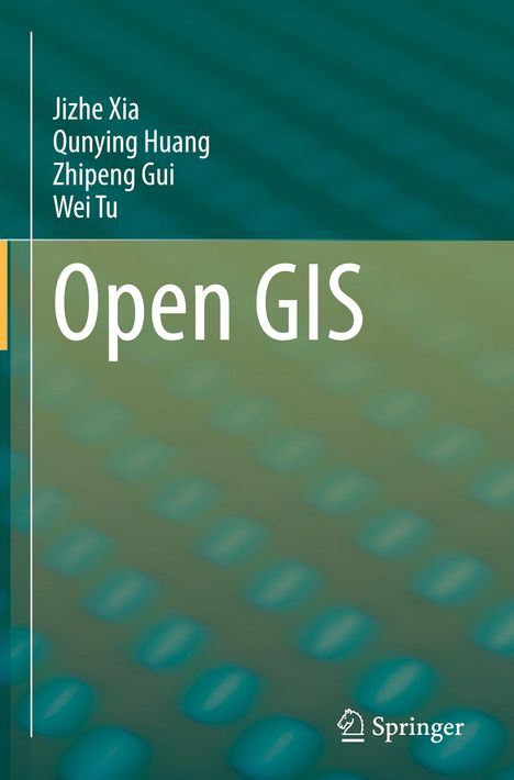 Jizhe Xia: Open GIS, Buch