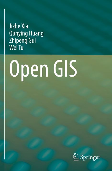 Jizhe Xia: Open GIS, Buch