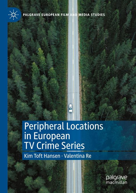 Valentina Re: Peripheral Locations in European TV Crime Series, Buch