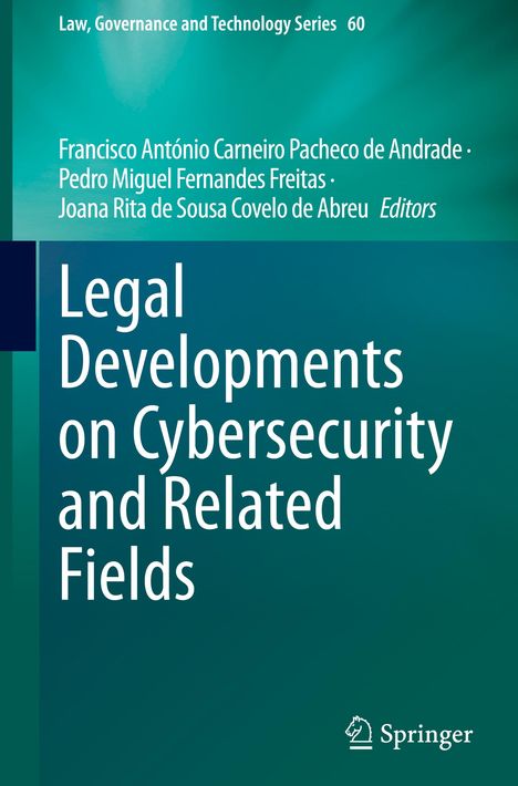 Legal Developments on Cybersecurity and Related Fields, Buch