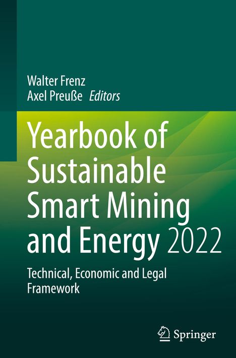 Yearbook of Sustainable Smart Mining and Energy 2022, Buch