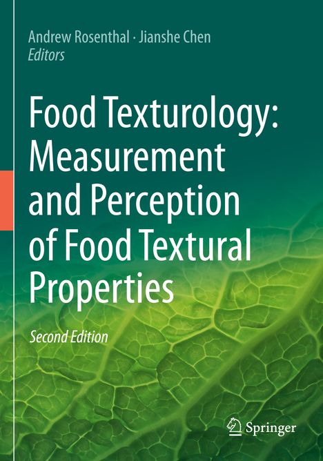 Food Texturology: Measurement and Perception of Food Textural Properties, Buch