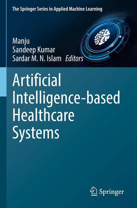 Artificial Intelligence-based Healthcare Systems, Buch