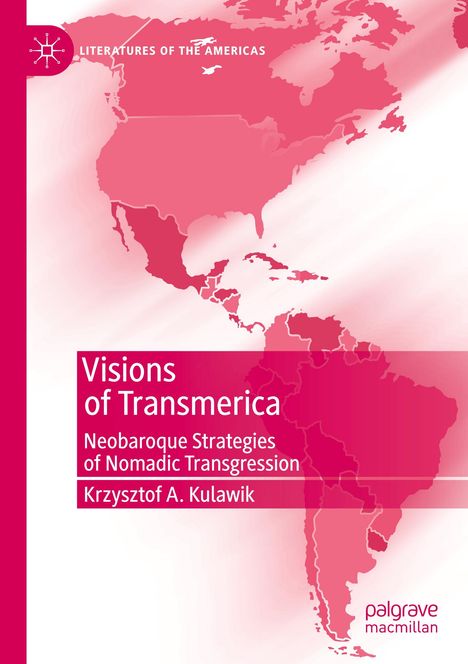 Krzysztof A. Kulawik: Visions of Transmerica, Buch