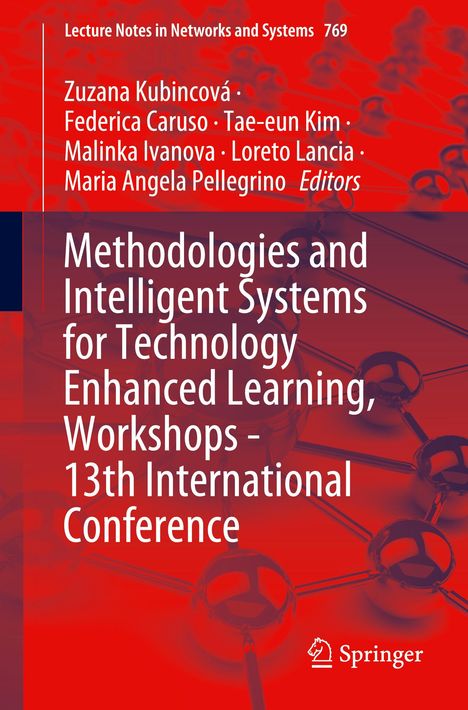 Methodologies and Intelligent Systems for Technology Enhanced Learning, Workshops - 13th International Conference, Buch