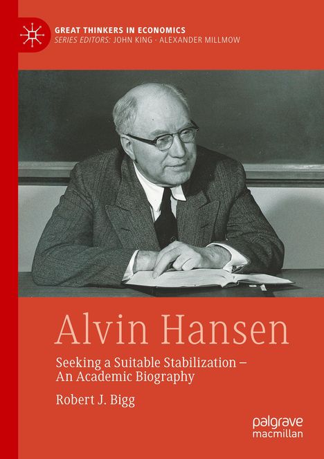 Robert J. Bigg: Alvin Hansen, Buch