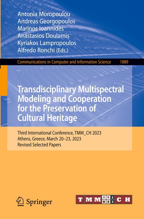 Transdisciplinary Multispectral Modeling and Cooperation for the Preservation of Cultural Heritage, Buch