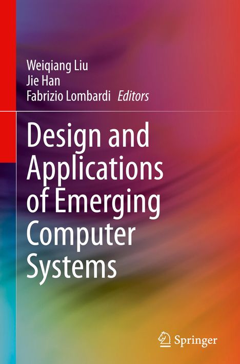 Design and Applications of Emerging Computer Systems, Buch
