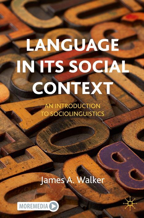 James A. Walker: Language in its Social Context, Buch