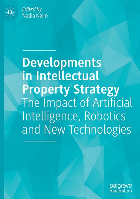 Developments in Intellectual Property Strategy, Buch