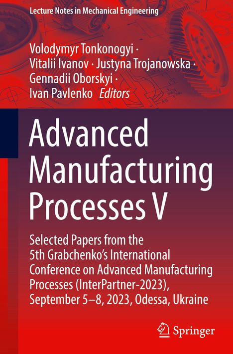 Advanced Manufacturing Processes V, Buch