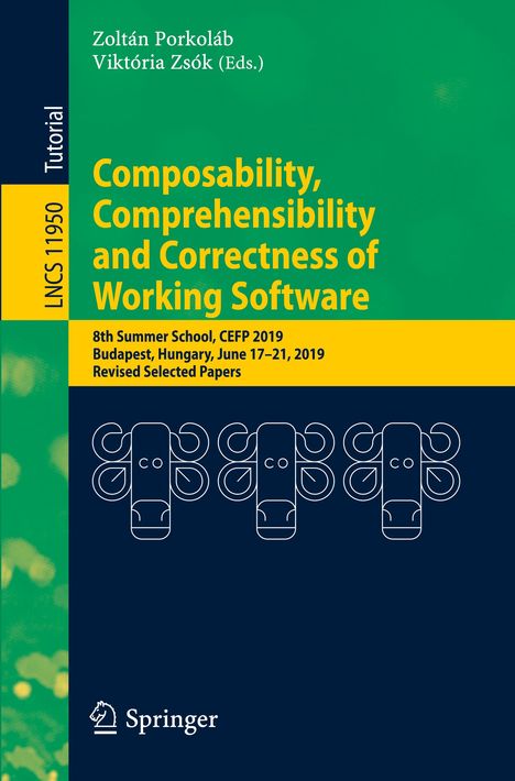 Composability, Comprehensibility and Correctness of Working Software, Buch