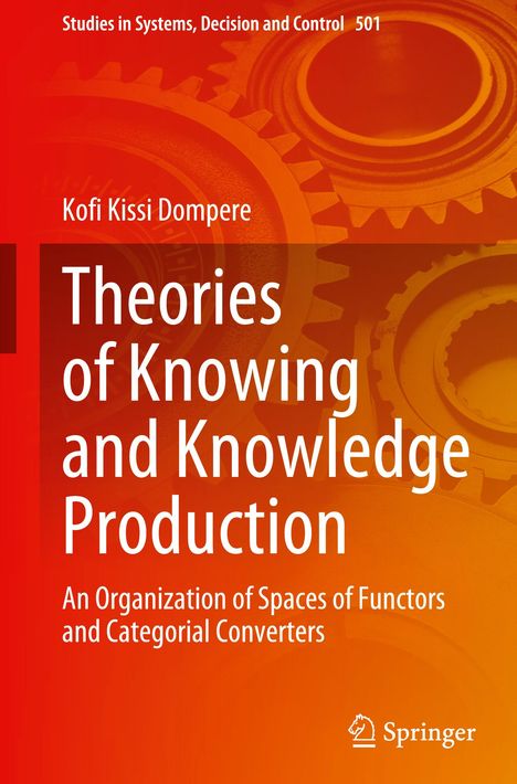 Kofi Kissi Dompere: Theories of Knowing and Knowledge Production, Buch