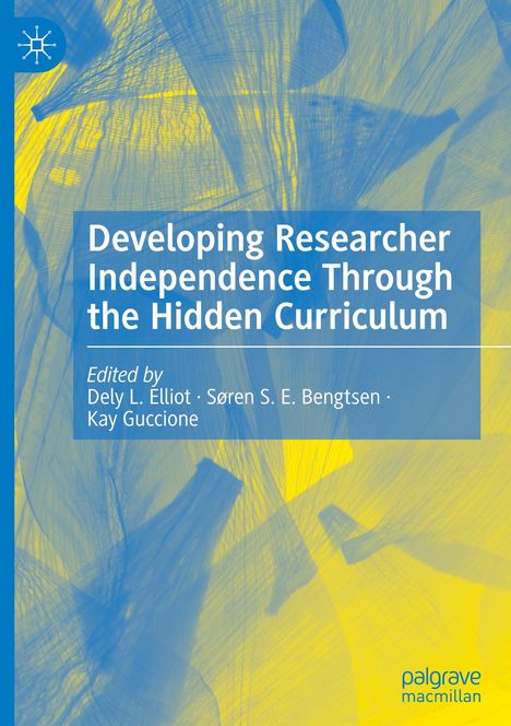 Developing Researcher Independence Through the Hidden Curriculum, Buch