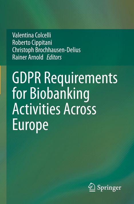 GDPR Requirements for Biobanking Activities Across Europe, Buch