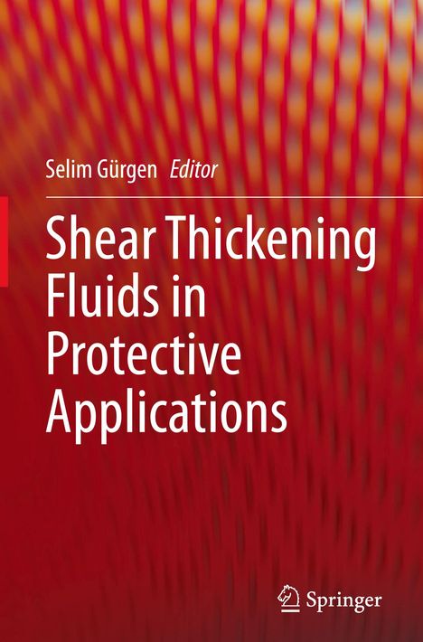 Shear Thickening Fluids in Protective Applications, Buch