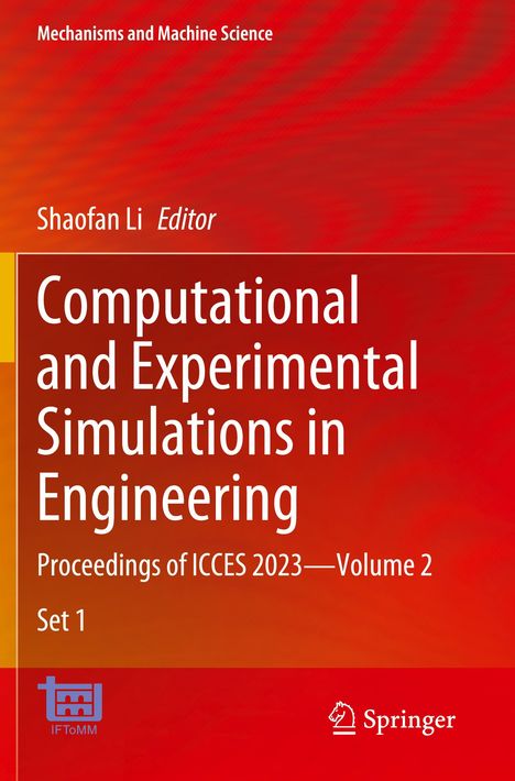 Computational and Experimental Simulations in Engineering, 2 Bücher