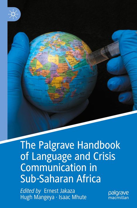 The Palgrave Handbook of Language and Crisis Communication in Sub-Saharan Africa, Buch