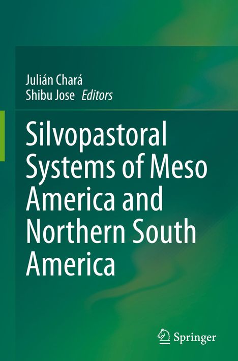 Silvopastoral systems of Meso America and Northern South America, Buch