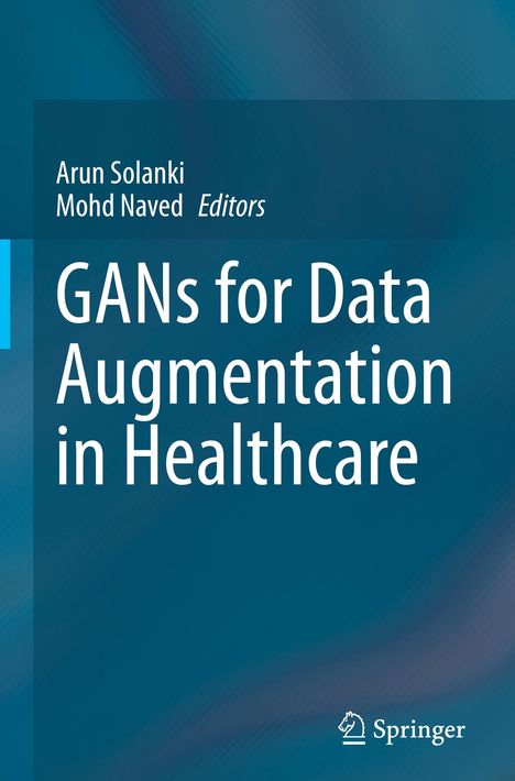 GANs for Data Augmentation in Healthcare, Buch