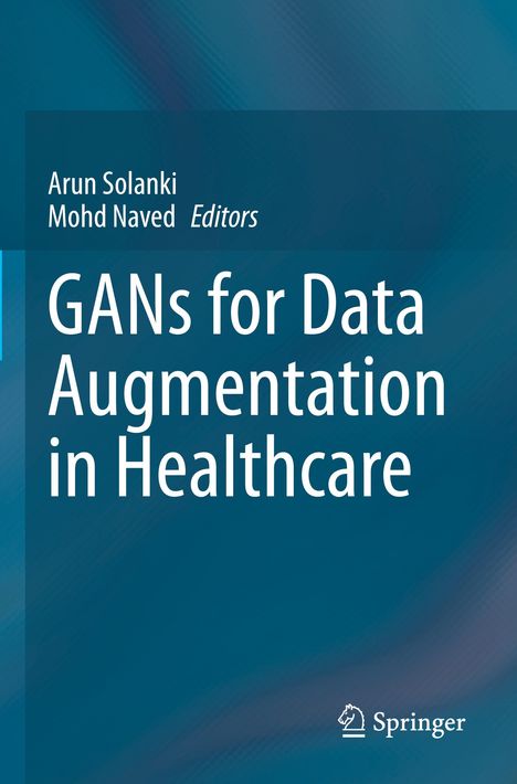 GANs for Data Augmentation in Healthcare, Buch