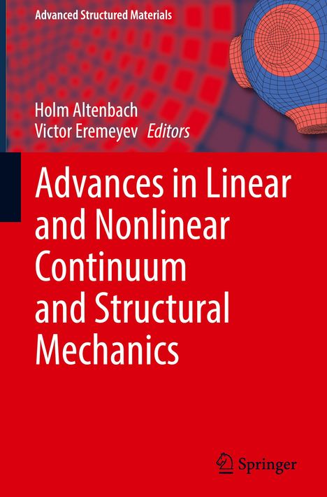 Advances in Linear and Nonlinear Continuum and Structural Mechanics, Buch