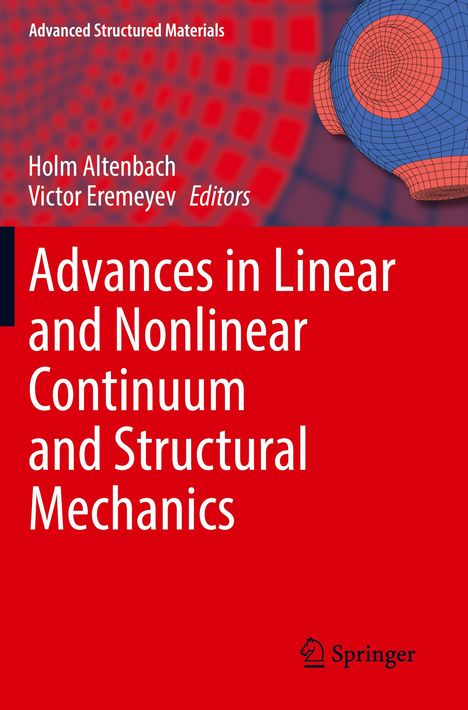 Advances in Linear and Nonlinear Continuum and Structural Mechanics, Buch