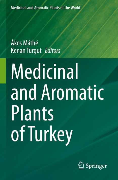 Medicinal and Aromatic Plants of Turkey, Buch