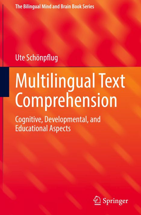 Ute Schönpflug: Multilingual Text Comprehension, Buch