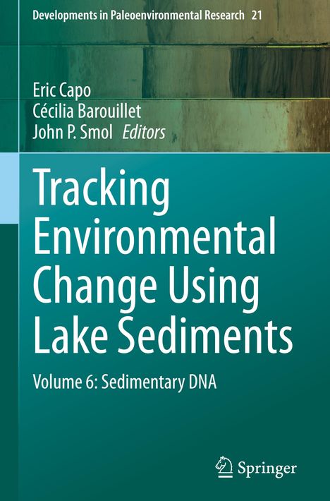 Tracking Environmental Change Using Lake Sediments, Buch