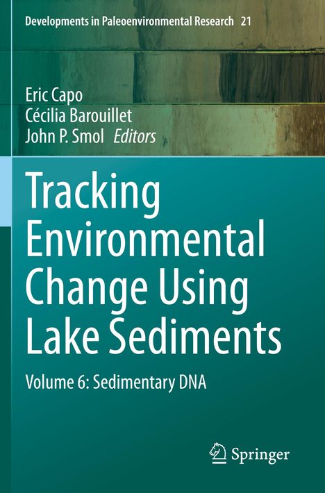 Tracking Environmental Change Using Lake Sediments, Buch