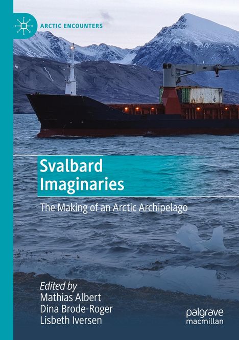 Svalbard Imaginaries, Buch