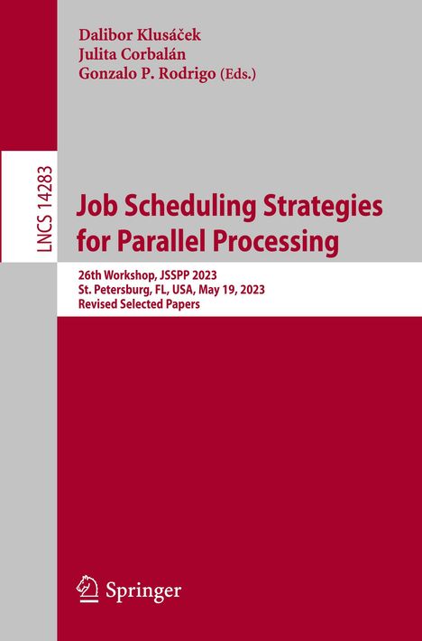 Job Scheduling Strategies for Parallel Processing, Buch