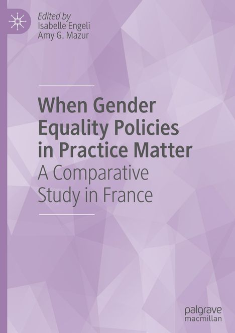 When Gender Equality Policies in Practice Matter, Buch