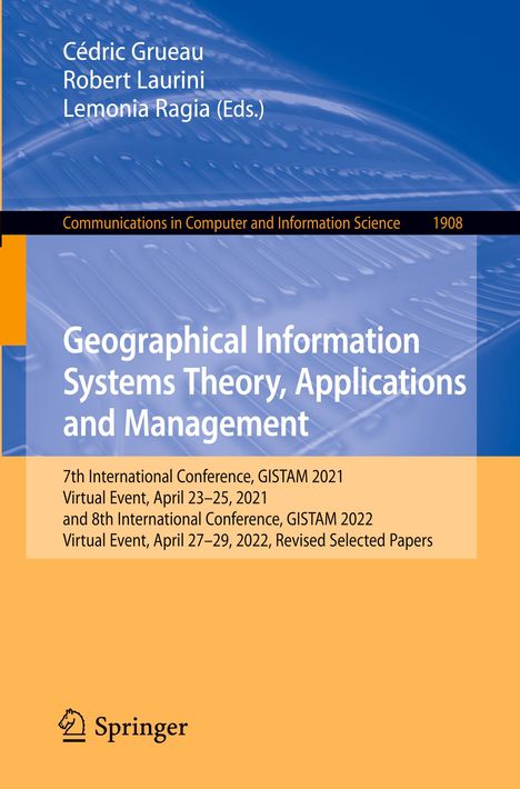 Geographical Information Systems Theory, Applications and Management, Buch