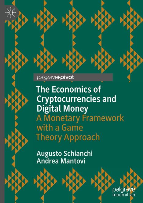 Andrea Mantovi: The Economics of Cryptocurrencies and Digital Money, Buch