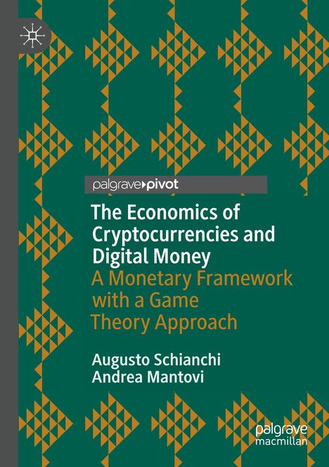 Andrea Mantovi: The Economics of Cryptocurrencies and Digital Money, Buch