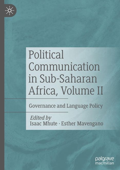 Political Communication in Sub-Saharan Africa, Volume II, Buch