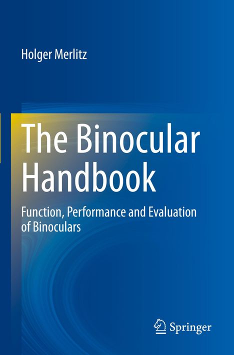 Holger Merlitz: The Binocular Handbook, Buch