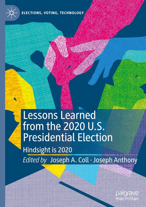 Lessons Learned from the 2020 U.S. Presidential Election, Buch