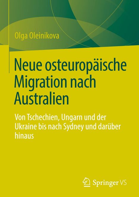 Olga Oleinikova: Neue osteuropäische Migration nach Australien, Buch